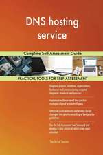 DNS hosting service Complete Self-Assessment Guide