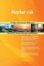Market risk A Clear and Concise Reference
