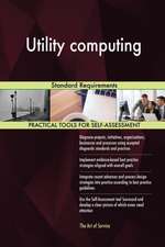 Utility computing Standard Requirements