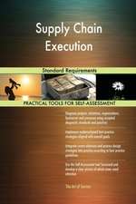 Supply Chain Execution Standard Requirements