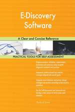 E-Discovery Software A Clear and Concise Reference