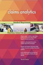 claims analytics Standard Requirements