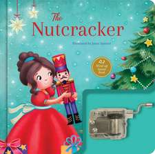The Nutcracker: A Musical Book
