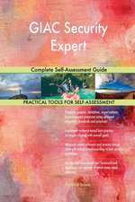 GIAC Security Expert Complete Self-Assessment Guide