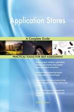 Application Stores A Complete Guide