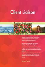 Client Liaison Standard Requirements