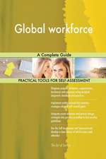 Global workforce A Complete Guide