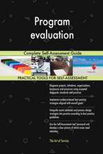 Program evaluation Complete Self-Assessment Guide