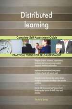 Distributed learning Complete Self-Assessment Guide