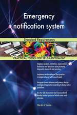 Emergency notification system Standard Requirements