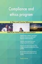 Compliance and ethics program A Clear and Concise Reference