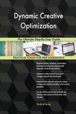 Dynamic Creative Optimization The Ultimate Step-By-Step Guide