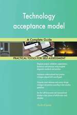 Technology acceptance model A Complete Guide