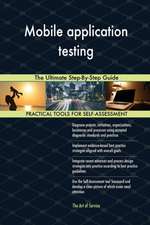 Mobile application testing The Ultimate Step-By-Step Guide