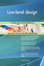 Low-level design A Clear and Concise Reference