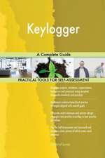 Keylogger A Complete Guide