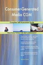 Consumer-Generated Media CGM Complete Self-Assessment Guide