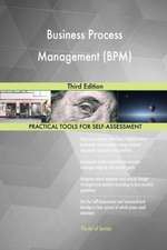 Business Process Management (BPM) Third Edition