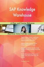 SAP Knowledge Warehouse A Clear and Concise Reference