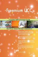 Freemium UCC Complete Self-Assessment Guide