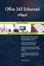 Office 365 Enhanced vNext Second Edition