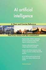 AI artificial intelligence A Clear and Concise Reference