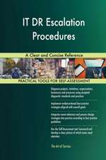 IT DR Escalation Procedures A Clear and Concise Reference