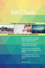 AWS Tools A Clear and Concise Reference