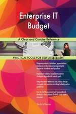 Enterprise IT Budget A Clear and Concise Reference