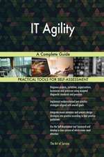 IT Agility A Complete Guide