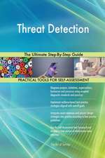 Threat Detection The Ultimate Step-By-Step Guide