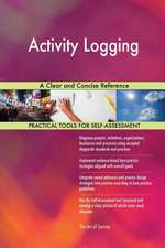 Activity Logging A Clear and Concise Reference