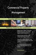 Commercial Property Management Complete Self-Assessment Guide