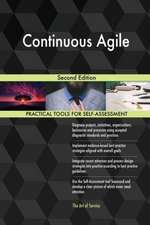 Continuous Agile Second Edition