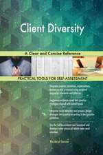 Client Diversity A Clear and Concise Reference