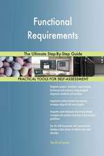 Functional Requirements The Ultimate Step-By-Step Guide