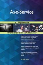 As-a-Service A Complete Guide