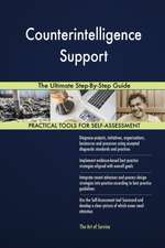 Counterintelligence Support The Ultimate Step-By-Step Guide