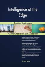 Intelligence at the Edge Standard Requirements