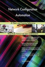 Network Configuration Automation A Clear and Concise Reference