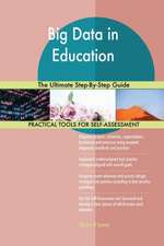 Big Data in Education The Ultimate Step-By-Step Guide