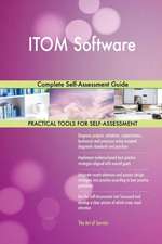 ITOM Software Complete Self-Assessment Guide