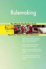 Rulemaking The Ultimate Step-By-Step Guide