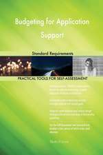 Budgeting for Application Support Standard Requirements