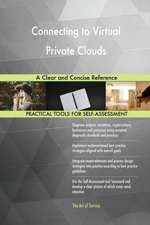 Connecting to Virtual Private Clouds A Clear and Concise Reference