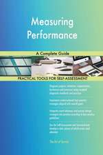 Measuring Performance A Complete Guide