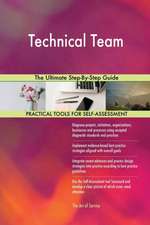 Technical Team The Ultimate Step-By-Step Guide