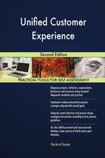 Unified Customer Experience Second Edition