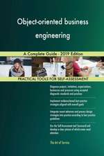 Object-oriented business engineering A Complete Guide - 2019 Edition