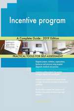 Incentive program A Complete Guide - 2019 Edition